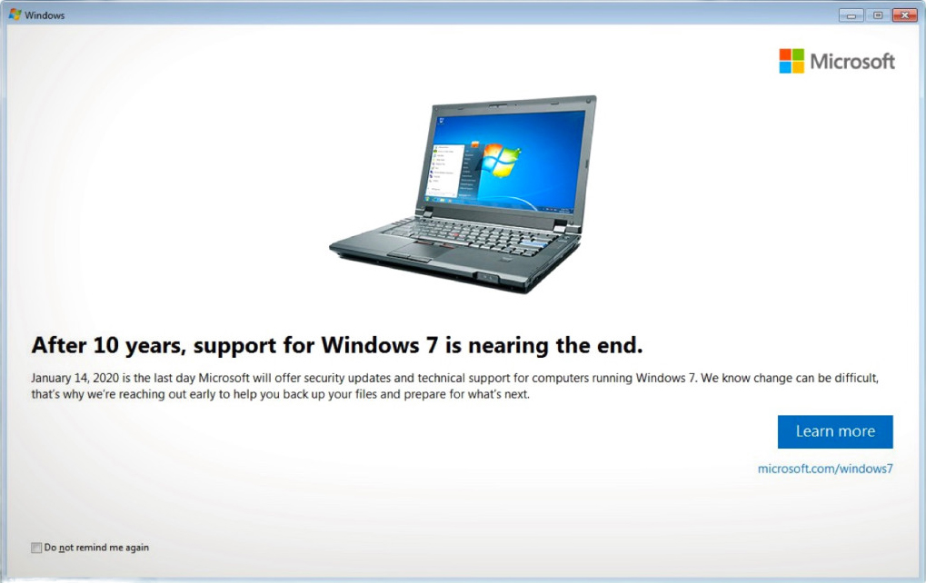 Windows 7 is nearing to end.