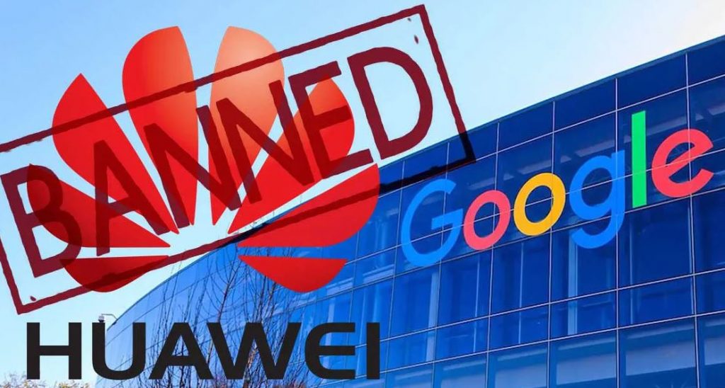 Google Huawei Android Ban